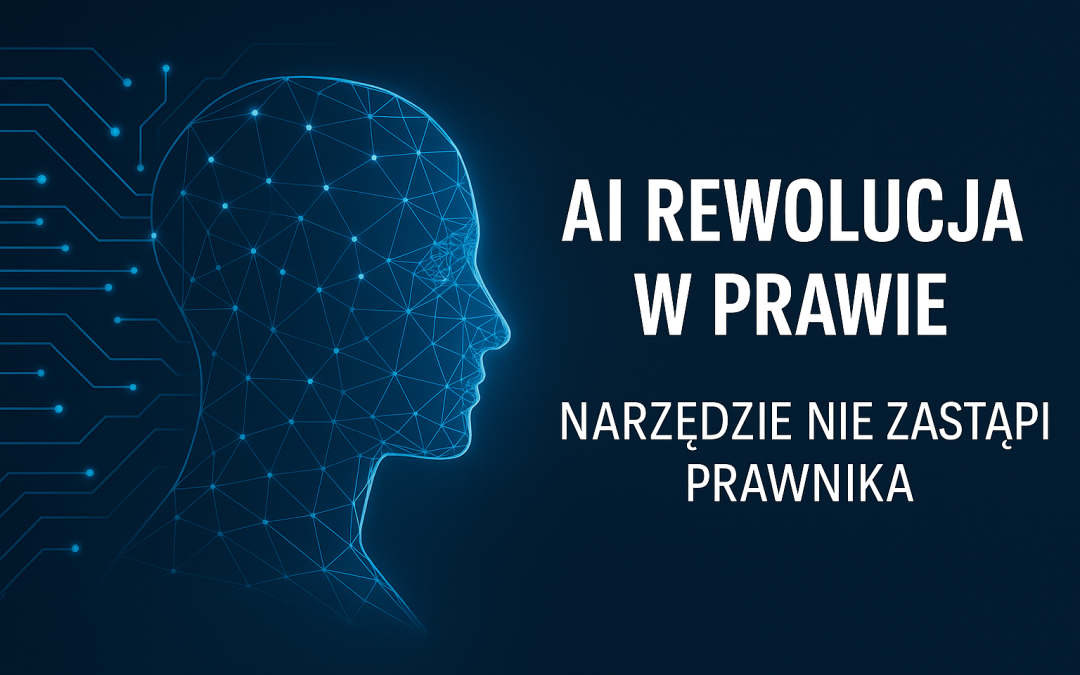 Gdy AI Zawodzi — Radca Prawny Chroni